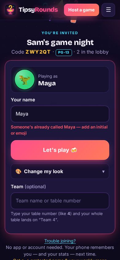 The join screen: someone’s already called Maya